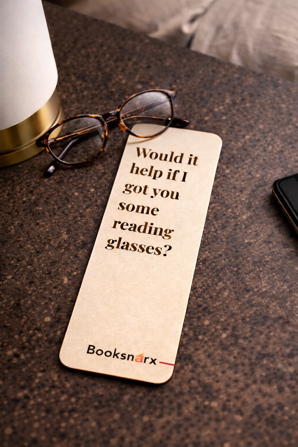 Would It Help If I Brought You Some Reading Glasses?
